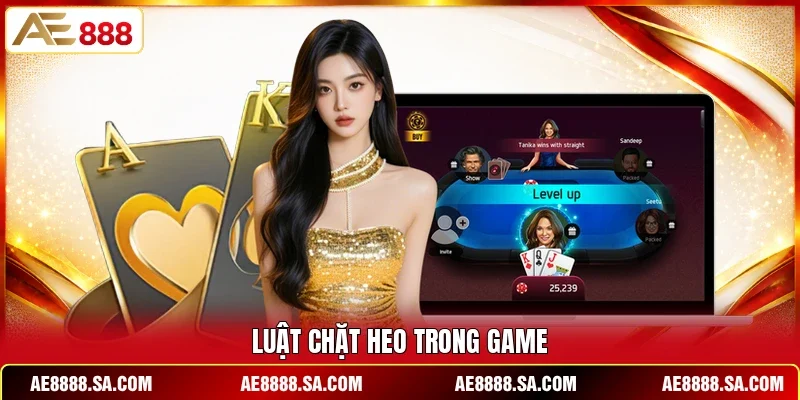Luật chặt heo trong game