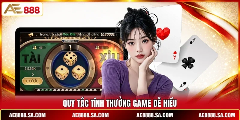 Quy tắc tính thưởng game dễ hiểu